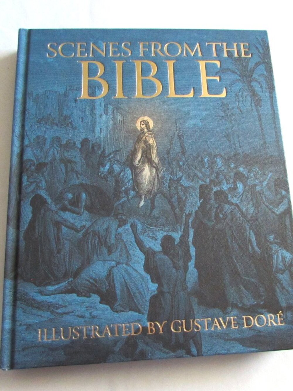 Scenes from the Bible Illustrated by Gustave Doré Deluxe Hardcover